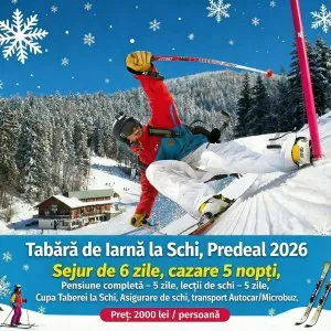 Tabară de Iarnă la Schi, la Predeal  2026
