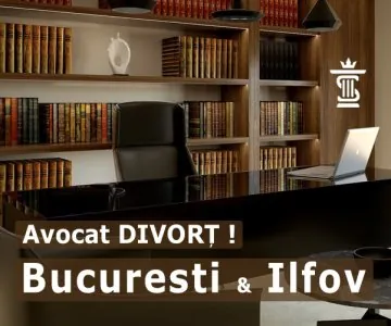 Avocat Divort Bucuresti. Avocat Dreptul Familiei