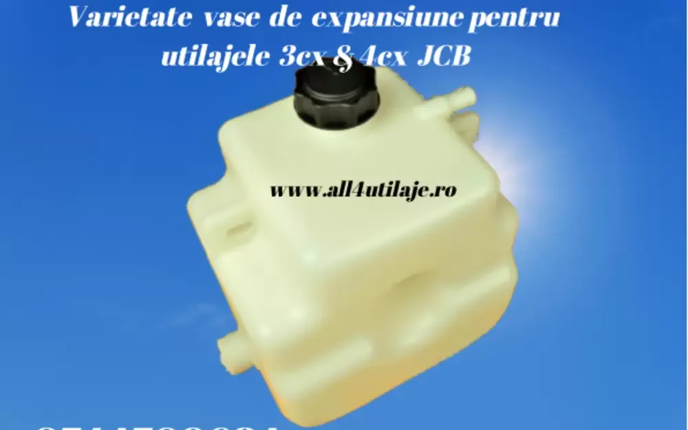 Vase de expansiune variate pentru utilajele JCB