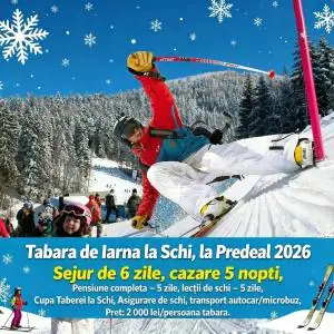 Tabară de Iarnă la Schi, la Predeal